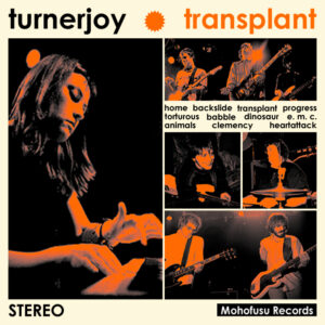 Turnerjoy - Transplant (CD)